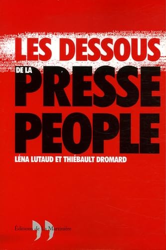 Les Dessous de la presse people book