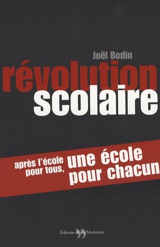 Révolution scolaire: Après l'école pour tous, une école pour chacun book