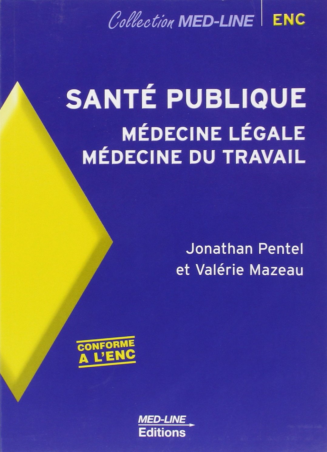 Santé publique: Médecine légale, Médecine du travail book
