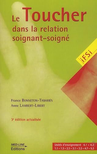 Le toucher dans la relation soignant-soigné Books