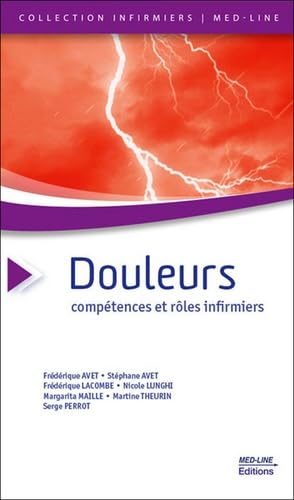 Douleurs: Compétences et rôles infirmiers book