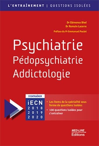 Psychiatrie, Pédopsychiatrie, Addictologie book