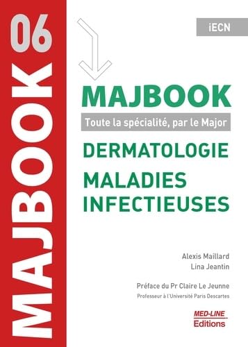 Dermatologie, maladies infectieuses: Toute la spécialité, par le Major book