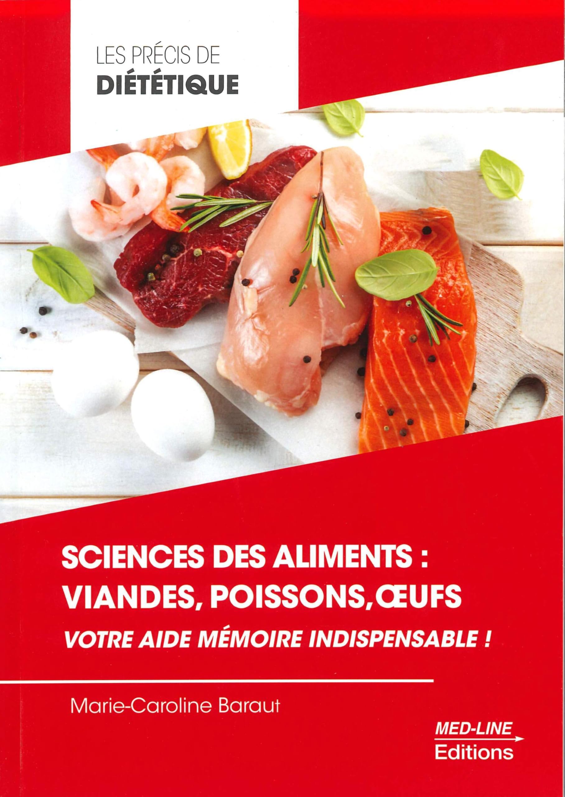 Sciences des aliments : viandes, poissons, œufs: Votre aide mémoire indispensable ! book