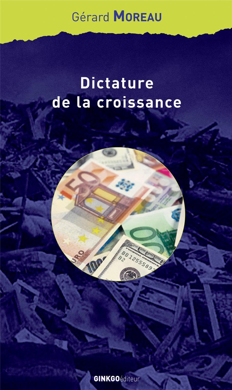 Dictature de la croissance : essai sur le passage de la société de masse à la société de responsabilité Contemporary literature
