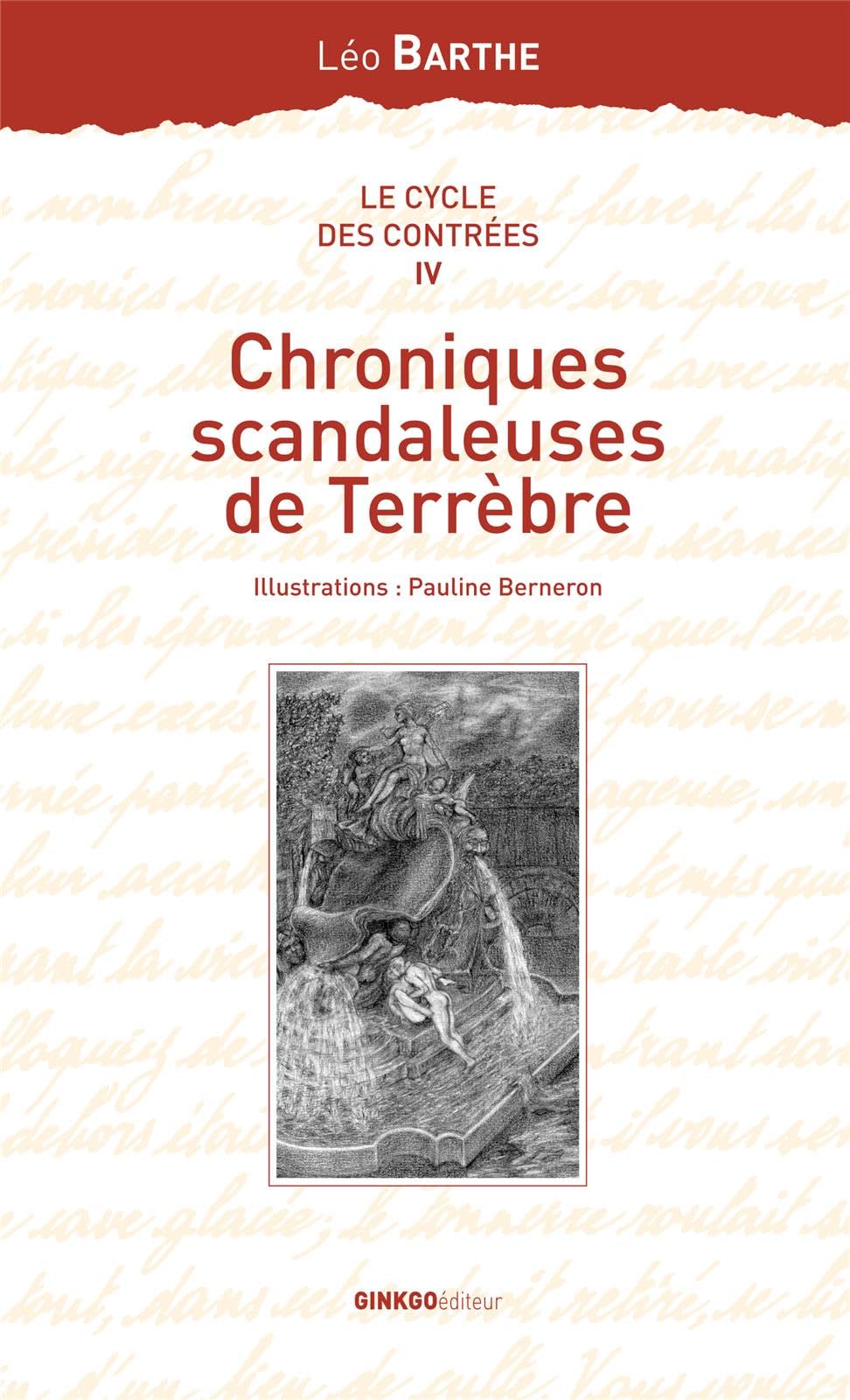 Le cycle des Contrées, Tome 4 : Chroniques scandaleuses de Terrèbre Contemporary literature