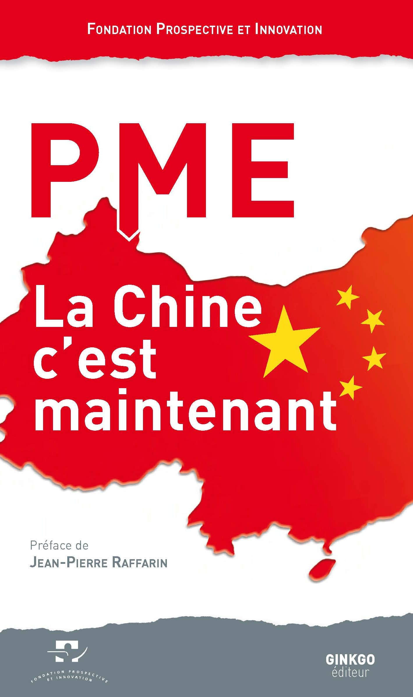 PME, la Chine c'est maintenant : Deuxièmes rencontres de La Rochelle, 13 juin 2014, Maison de la Charente-Maritime book
