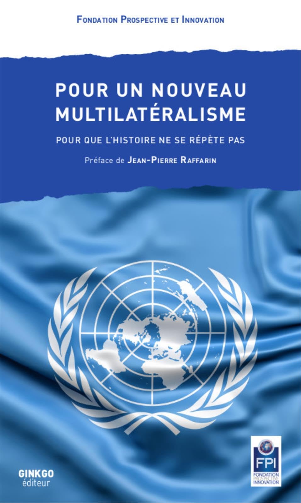 POUR UN NOUVEAU MULTILATERALISME Contemporary literature
