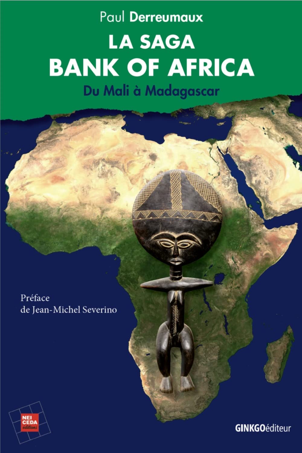 La saga bank of africa: Du Mali à Madagascar Business, Finance & Career