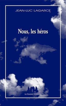 Nous, les héros : (version sans le père) Drama