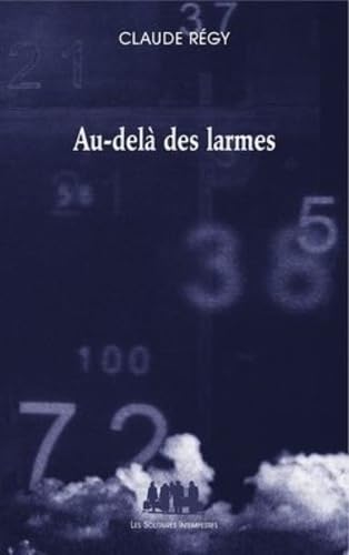 Au-delà des larmes Poetry