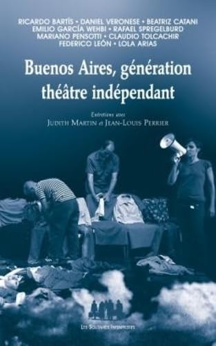 Buenos Aires, génération théâtre indépendant book