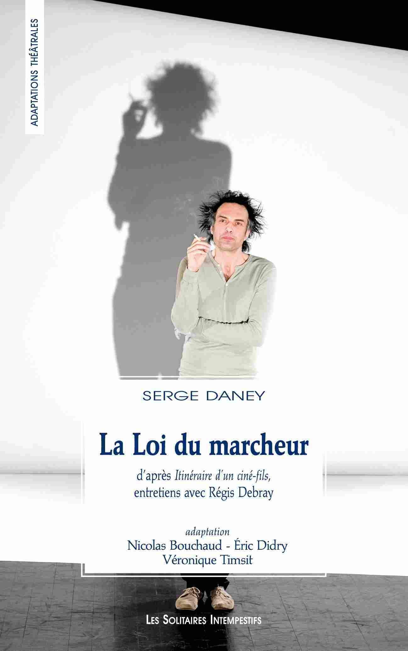 La loi du marcheur book