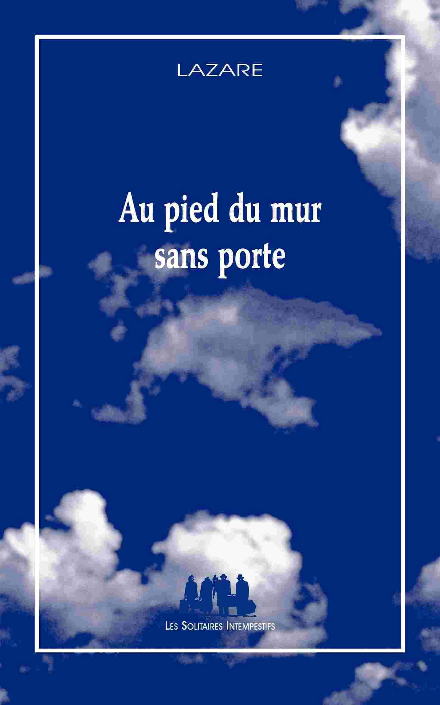 Au pied du mur sans porte book