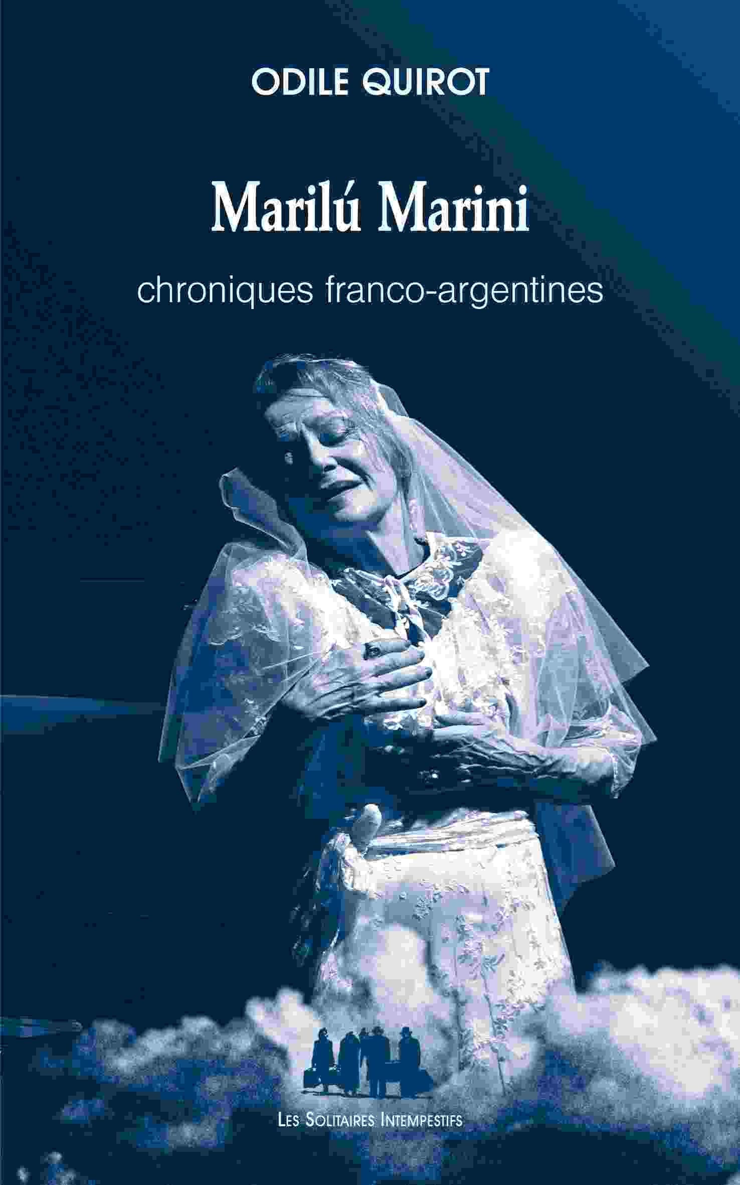 Marilú Marini, chroniques franco-argentines book