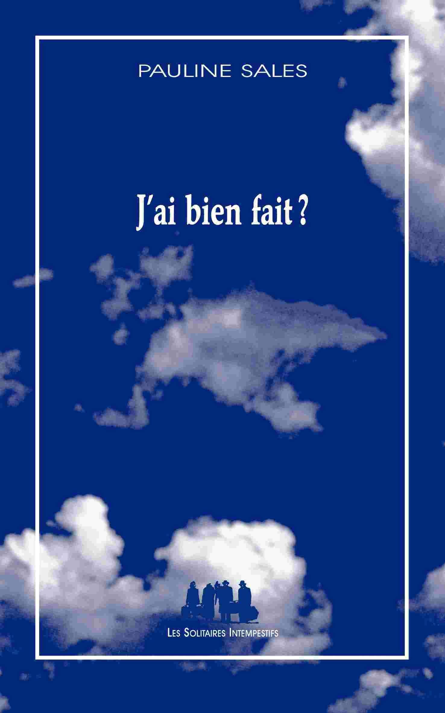 J'ai bien fait ? Drama