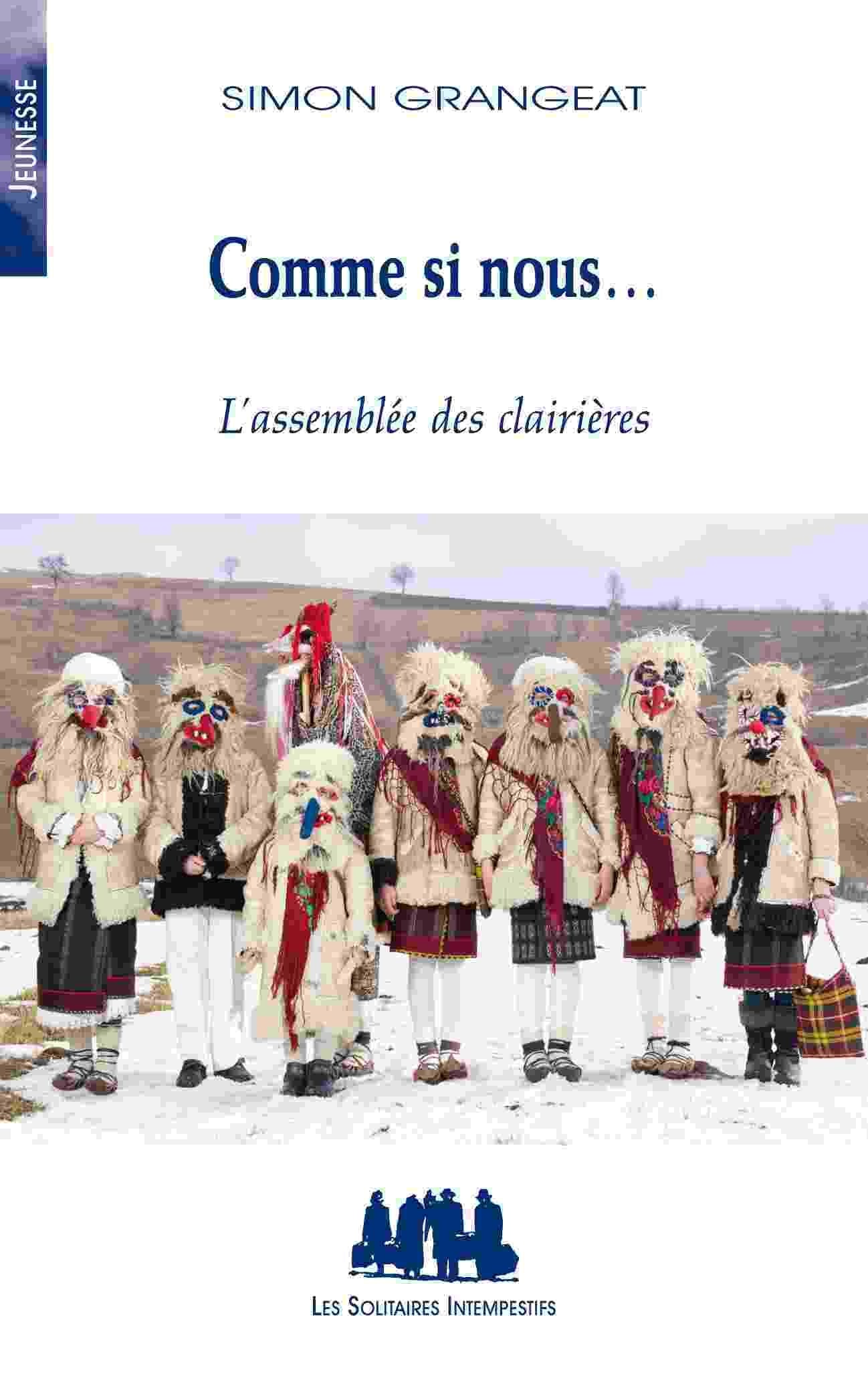 Comme si nous: L'ASSEMBLÉE DES CLAIRIÈRES Novels & Short Stories