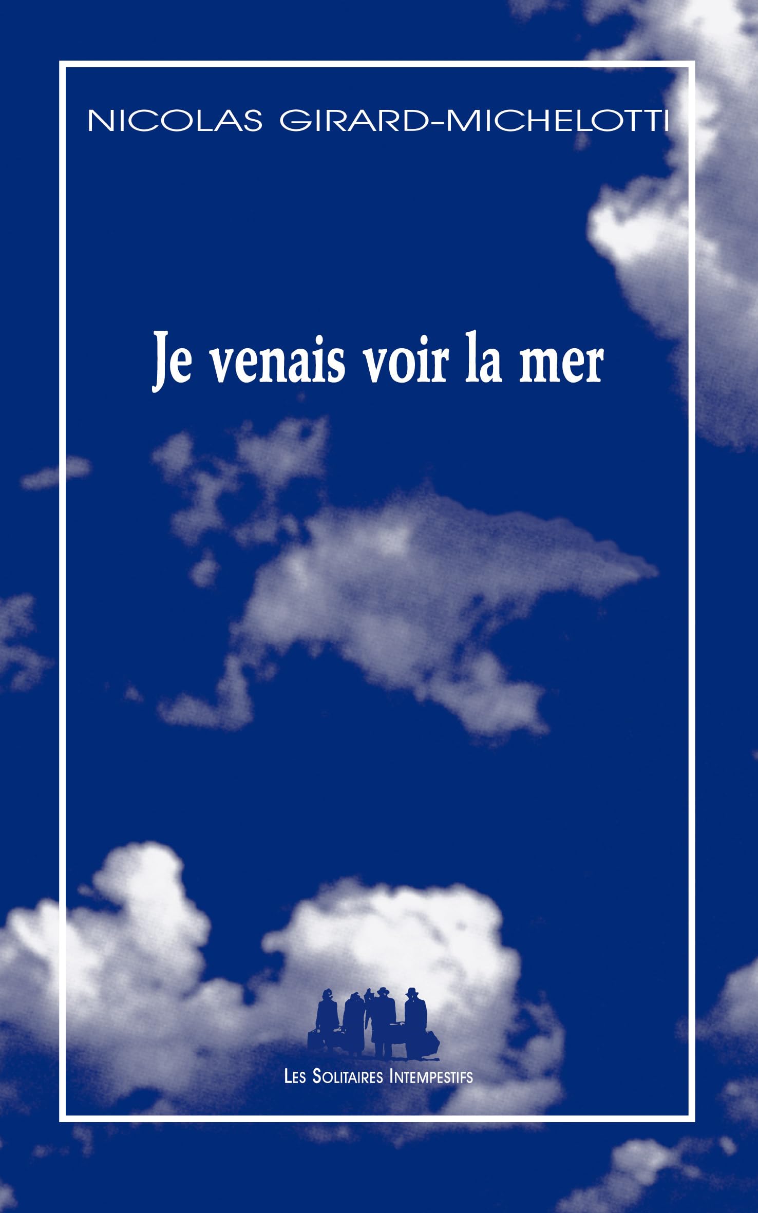 Je venais voir la mer book