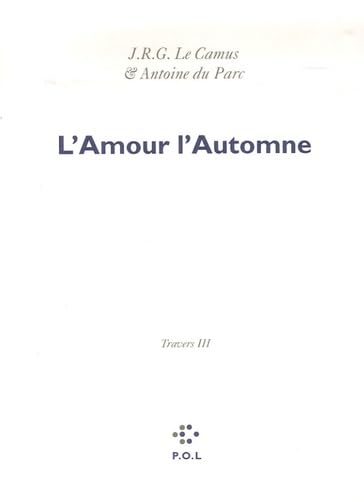 L'Amour l'Automne (Travers III) book