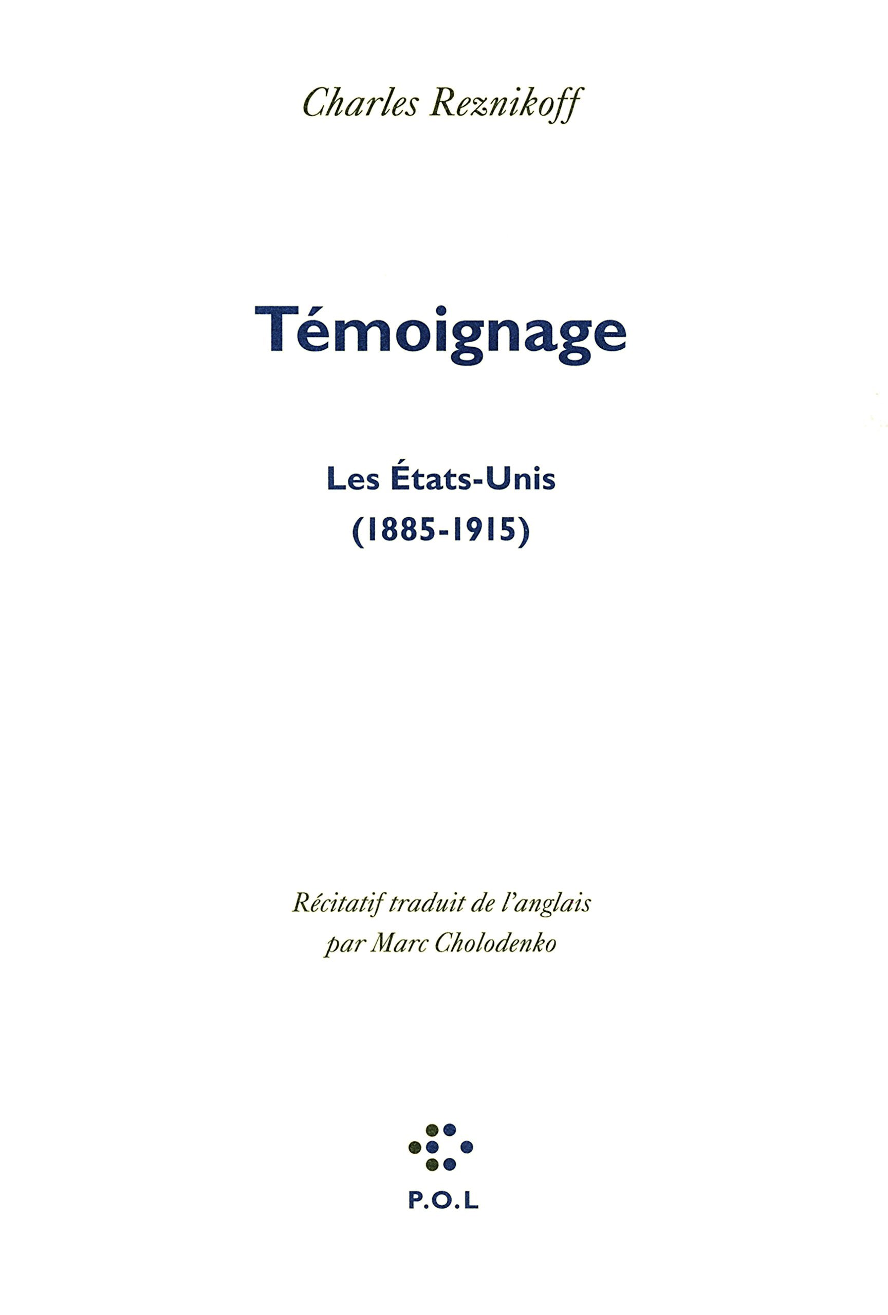 Témoignage: Les États-Unis (1885-1915) Poetry