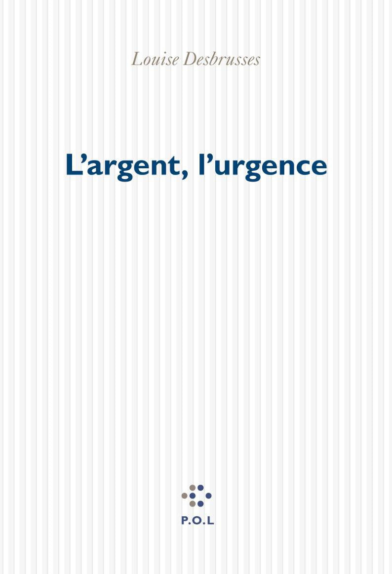 L'argent, l'urgence Contemporary literature