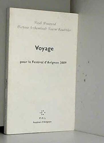 Voyage pour le festival d'Avignon 2009 book