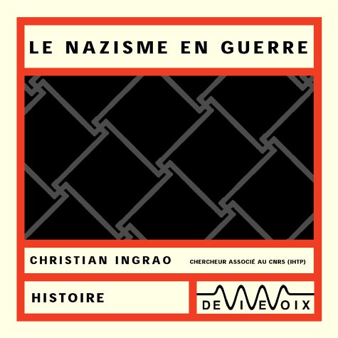 Le nazisme en guerre cd