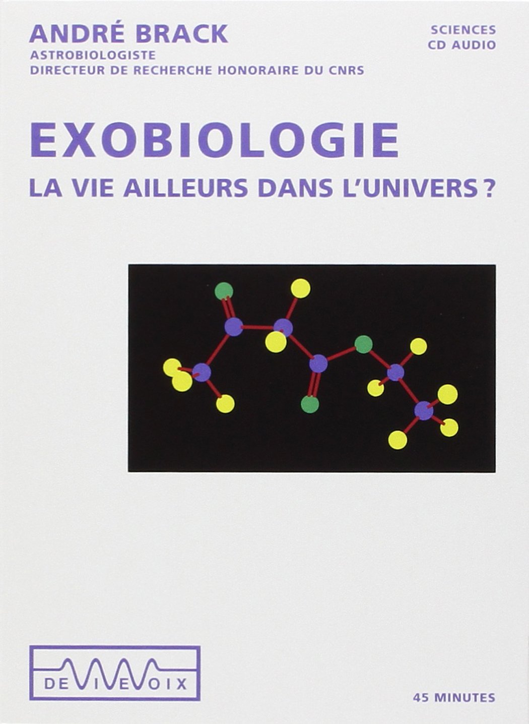 Exobiologie: La vie ailleurs dans l'univers ? book