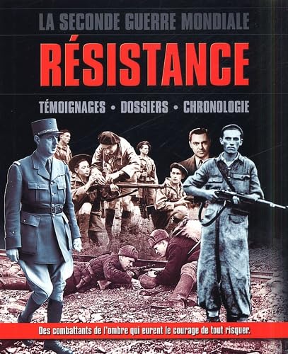 La Resistance. Histoire Et Temoignages book