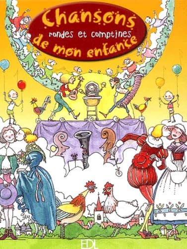 Chansons, rondes et comptines de mon enfance Books