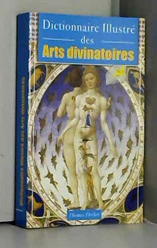 Dictionnaire illustré des arts divinatoires à pratiquer chez soi book
