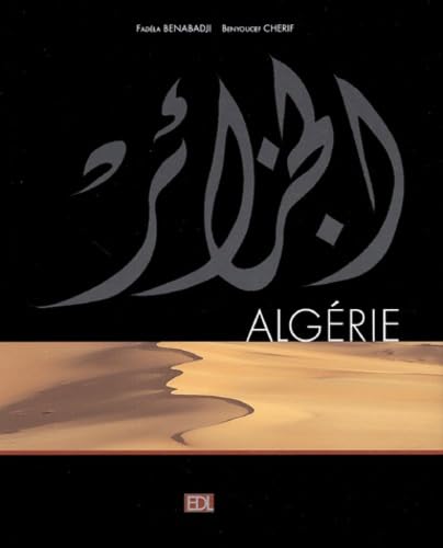 Algérie: Destination de légendes Books