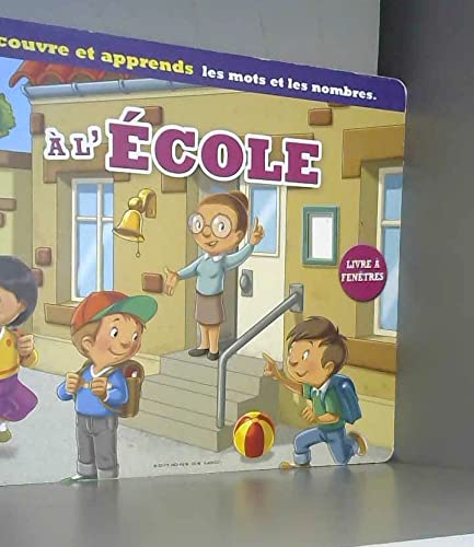 Découvre et apprends les mots et les nombres : A l'école Books