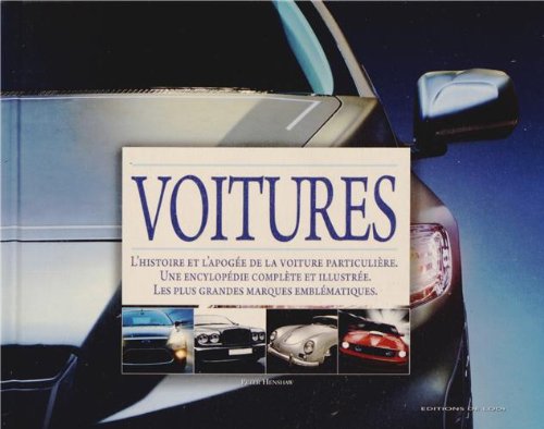 L'encyclopédie Voitures de rêve: Toutes les merveilles de l'automobile Leisure & Fun