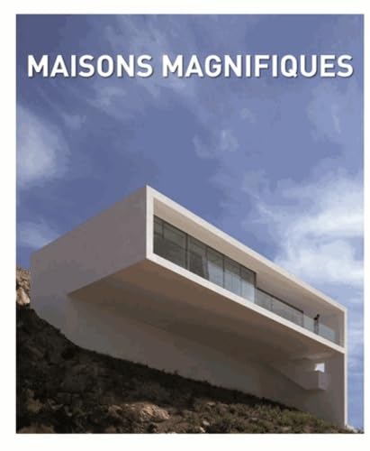 Les maisons magnifiques: Edition français, anglais, espagnol et allemand book