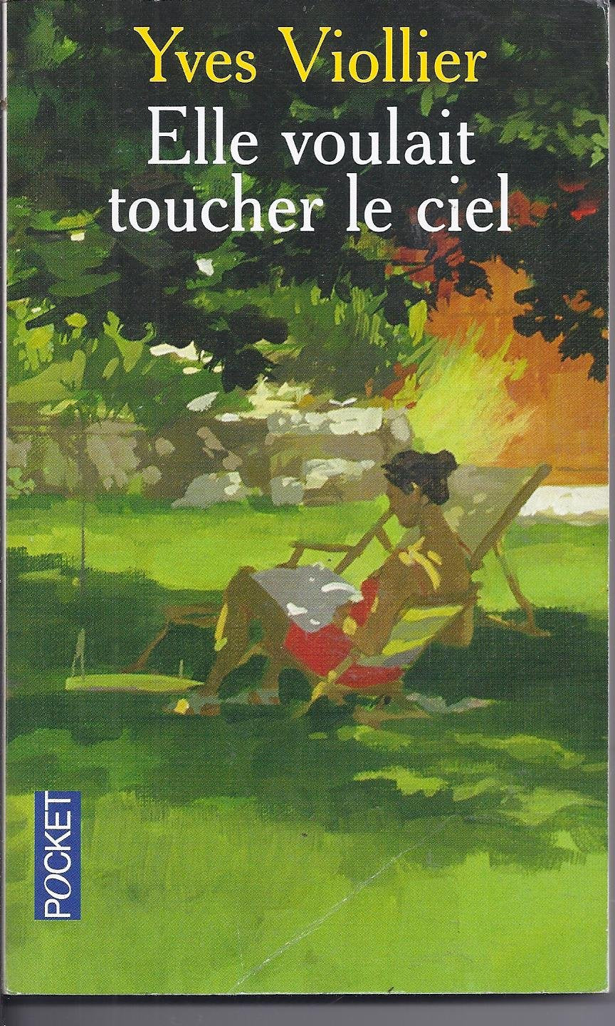 Elle voulait toucher le ciel book