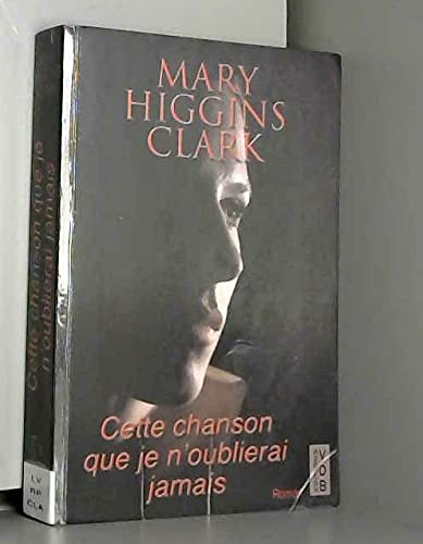 Cette chanson que je n'oublierai jamais book