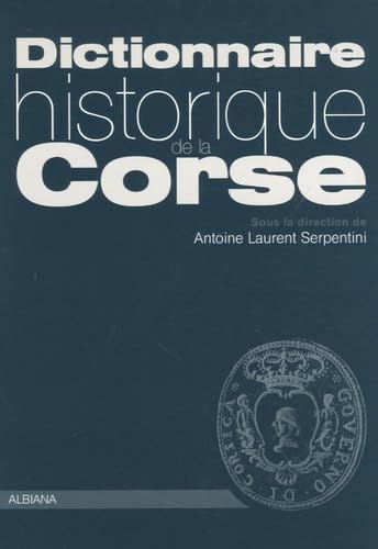Dictionnaire historique de la Corse book
