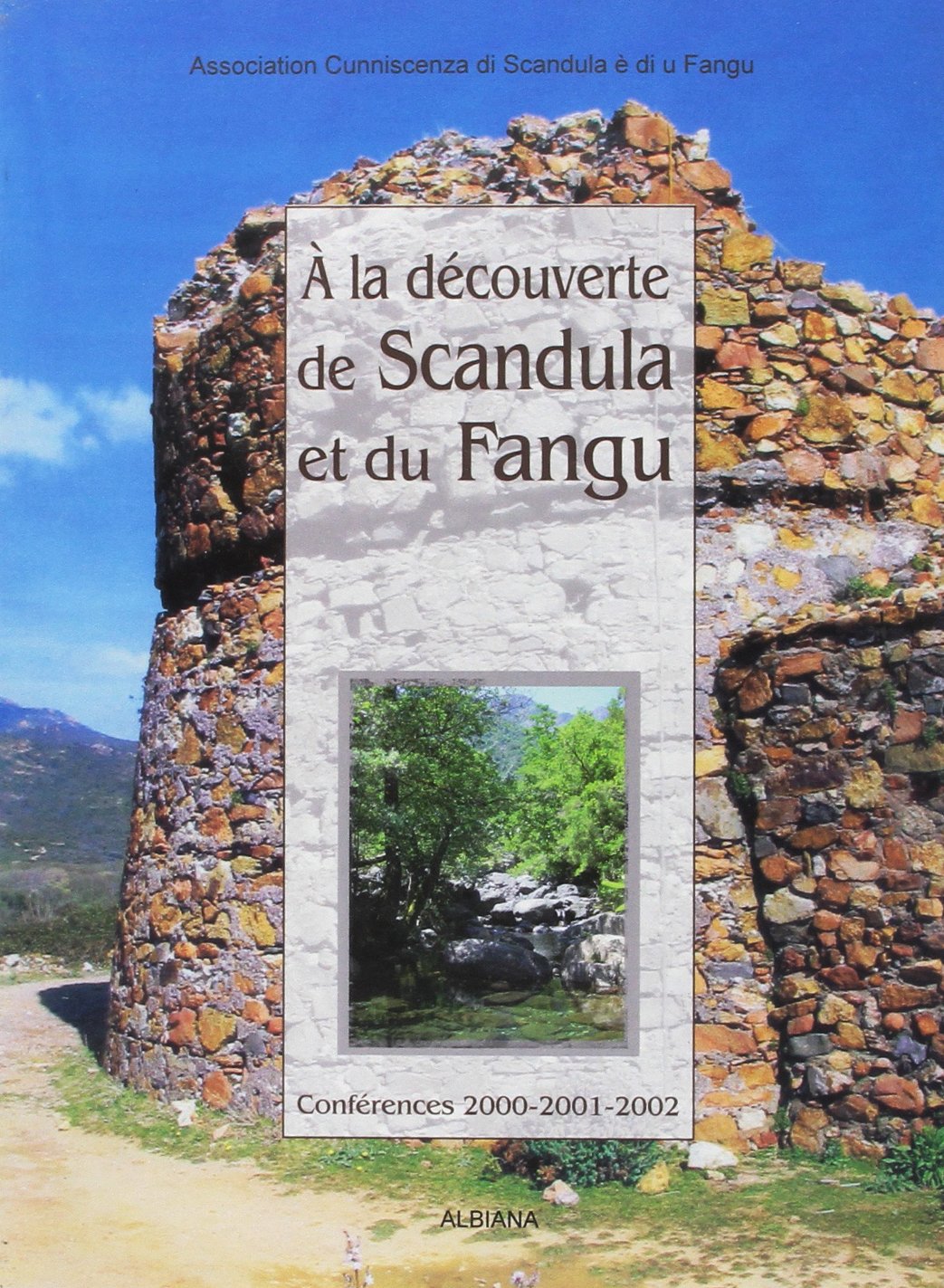 A la découverte de Scandula et du Fangu: Conférences 2000-2001-2002 book