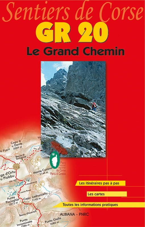 GR20 - Le Grand Chemin Fra li monti Books