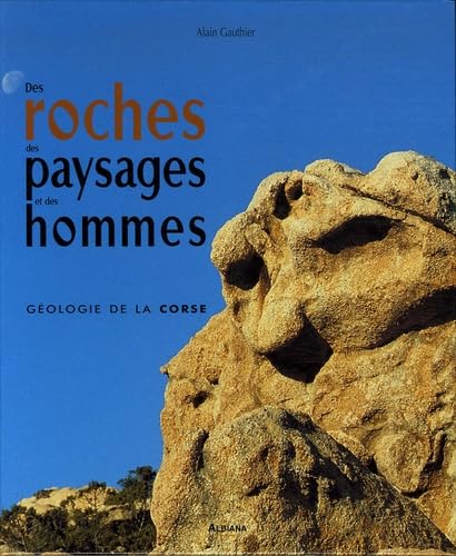 Des roches, des paysages et des hommes book