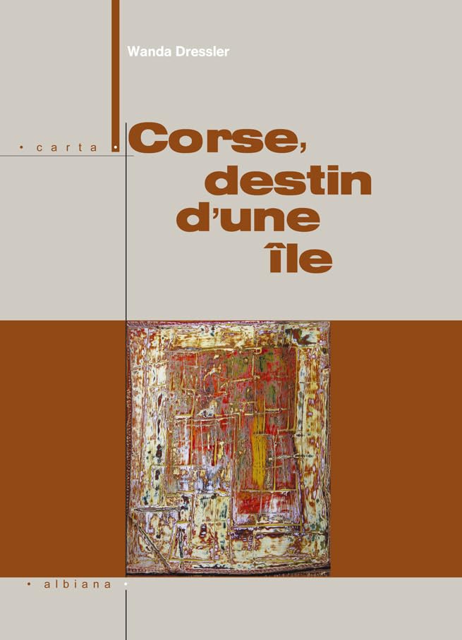 Corse, le destin d'une île book