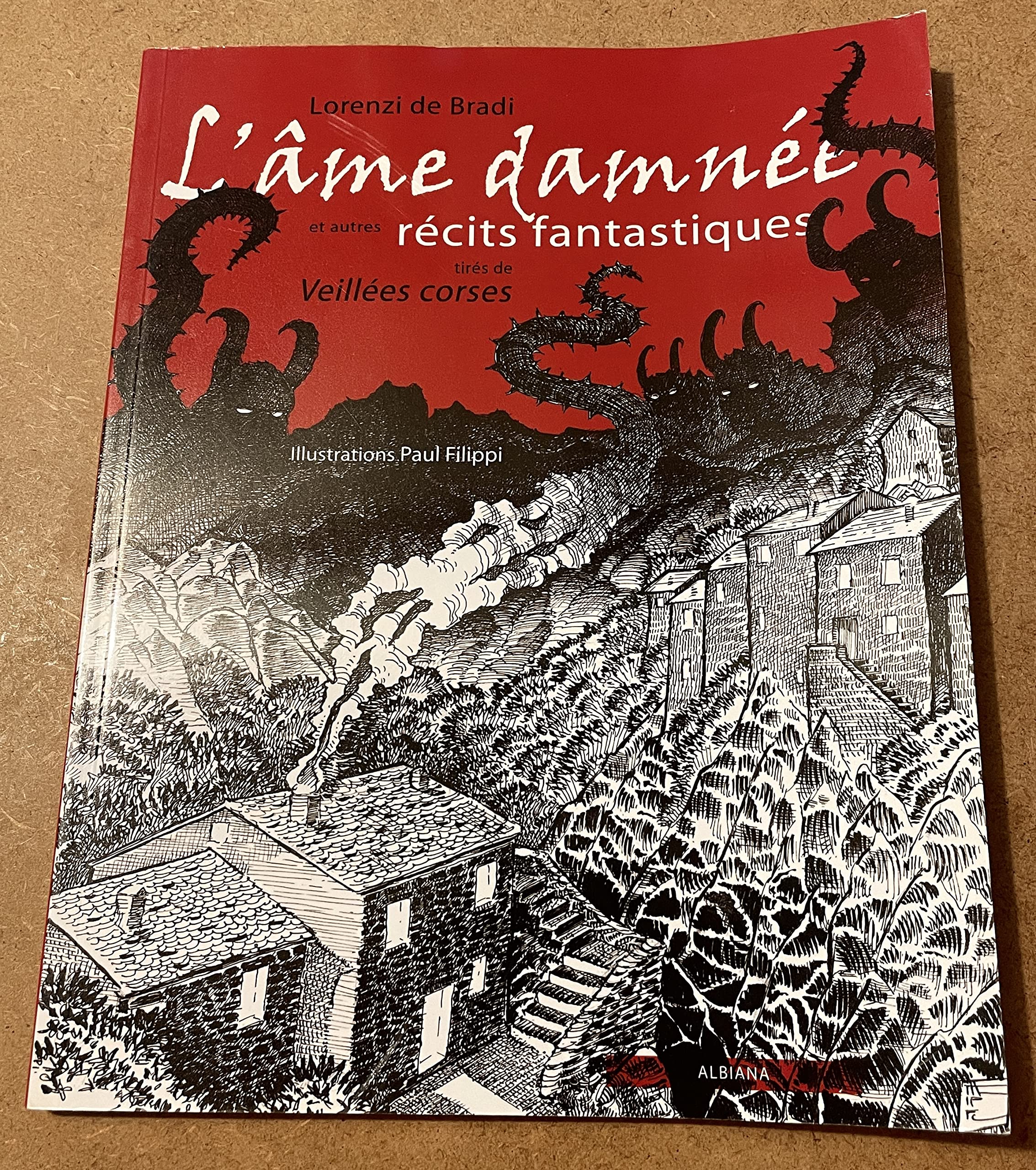 L'âme damnée: Et autres récits fantastiques tirés de Veillées corses Books