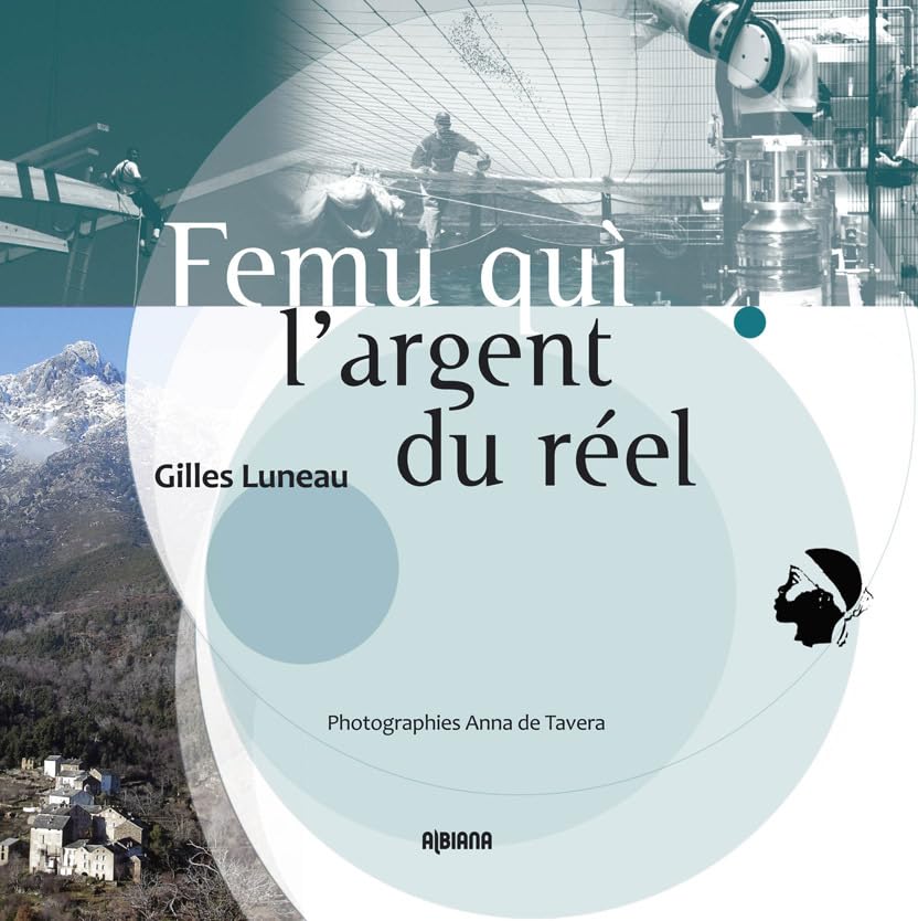 Femu qui: L'argent du réel book