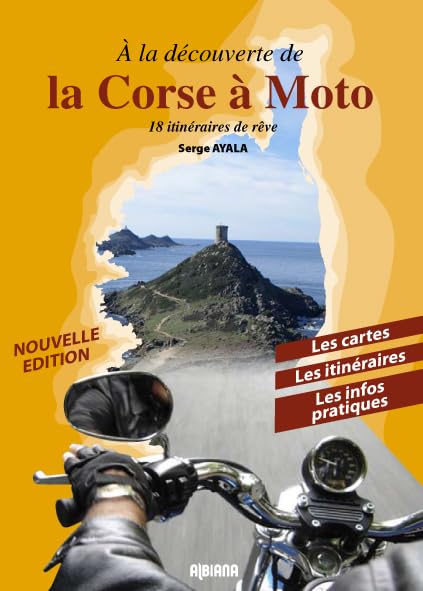 À la découverte de la Corse à moto - 18 itinéraires de rêve Leisure, Home & Garden