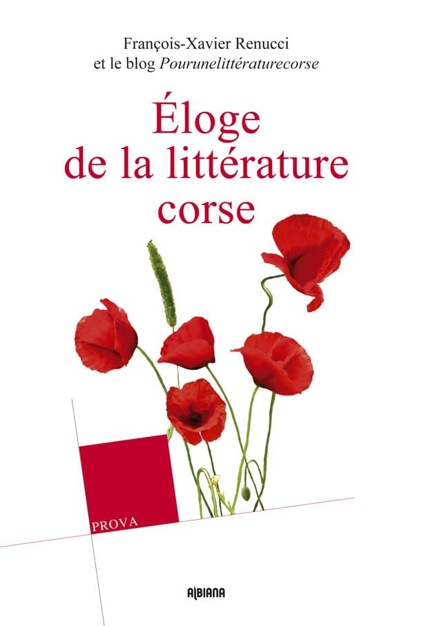 Eloge de la littérature Corse par quelques-uns de ses lecteurs book