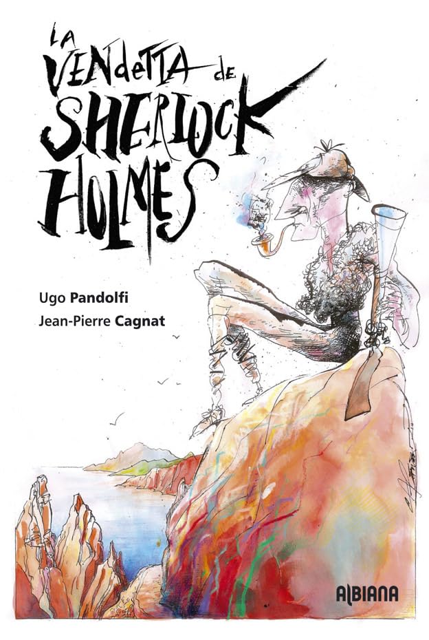La vendetta de Sherlock Holmes: Les aventures du grand détective en Corse book