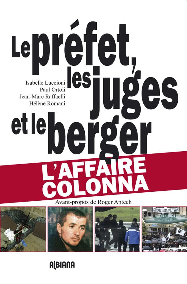 Le préfet, les juges et le berger: L'affaire colonna book