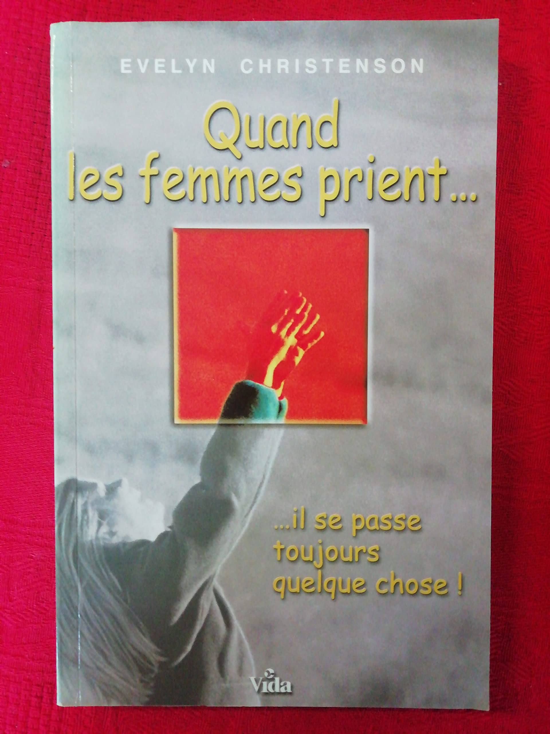 Quand femmes prient Books