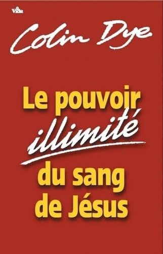 Le pouvoir illimité du sang de Jésus book